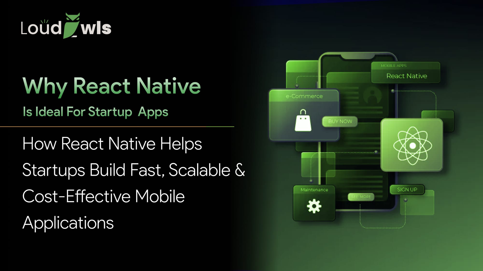 Why React Native is the Ultimate Choice for Startup Cross-Platform Mobile Apps?