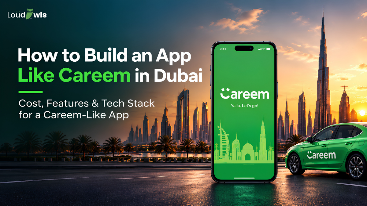 Build an App Like Careem in Dubai