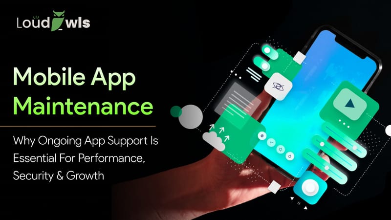 Mobile App Maintenance in 2026