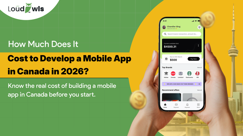 How Much Does It Cost to Develop a Mobile App in Canada in 2026?